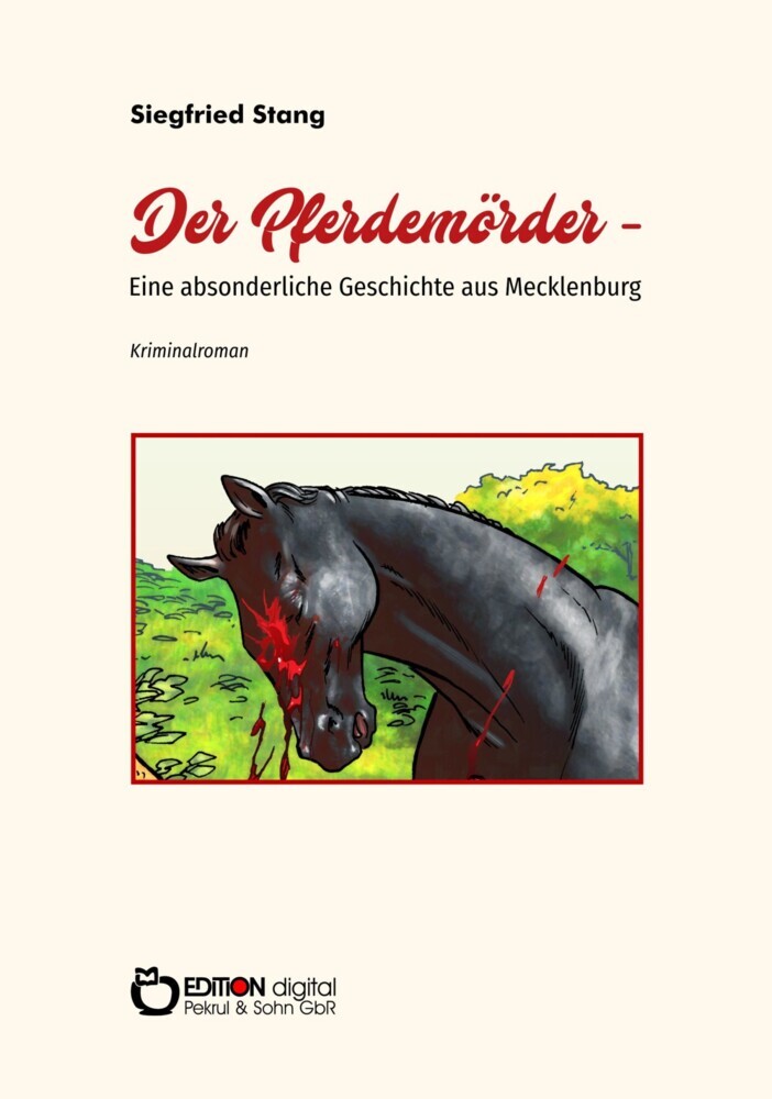 Der Pferdemörder - Eine absonderliche Geschichte aus Mecklenburg main product photo