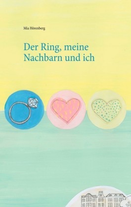 Der Ring, meine Nachbarn und ich