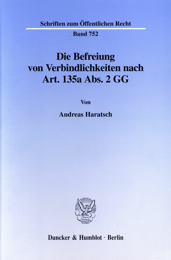 Die Befreiung von Verbindlichkeiten nach Art. 135a Abs. 2 GG. main product photo