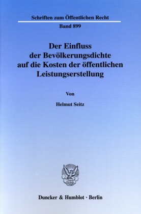 Der Einfluss der Bevölkerungsdichte auf die Kosten der öffentlichen Leistungserstellung.