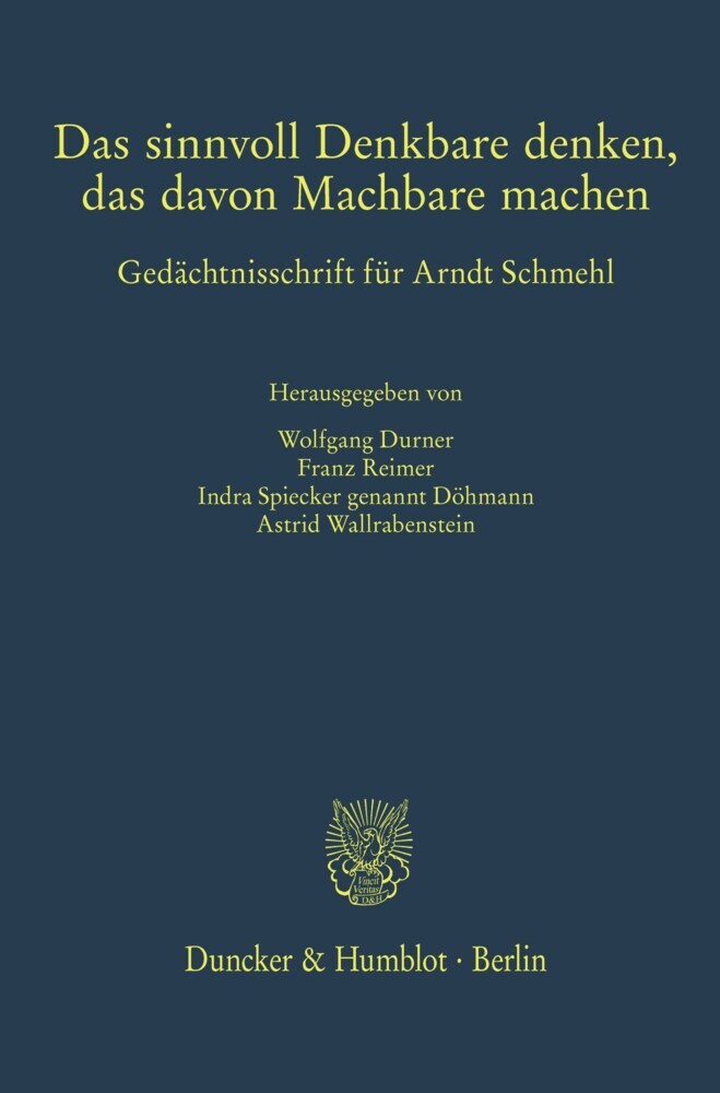 Das sinnvoll Denkbare denken, das davon Machbare machen. main product photo