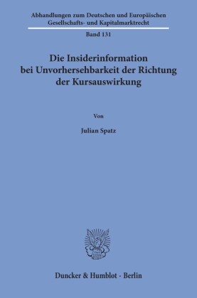Die Insiderinformation bei Unvorhersehbarkeit der Richtung der Kursauswirkung.