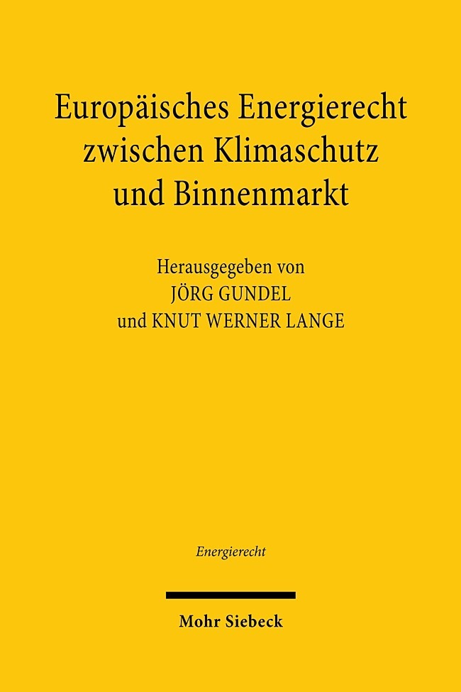 Europäisches Energierecht zwischen Klimaschutz und Binnenmarkt main product photo