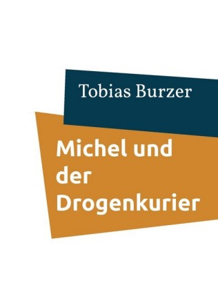 Michel und der Drogenkurier