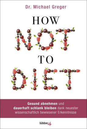 How Not To Diet
