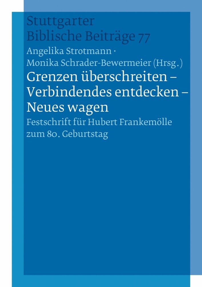 'Grenzen überschreiten - Verbindendes entdecken - Neues wagen' main product photo