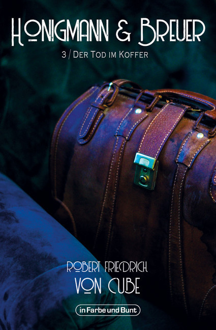 Honigmann & Breuer - Teil 3: Der Tod im Koffer main product photo