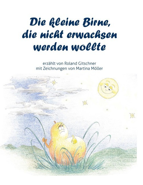 Die kleine Birne, die nicht erwachsen werden wollte main product photo