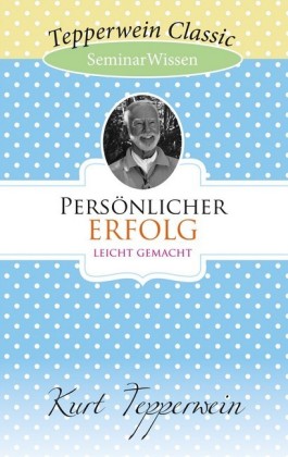 Persönlicher Erfolg leicht gemacht