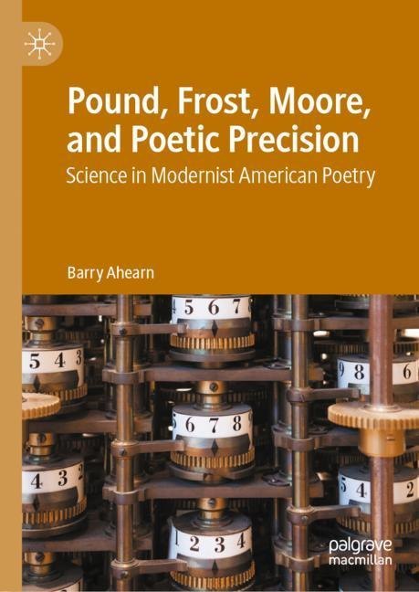 Pound, Frost, Moore, and Poetic Precision main product photo