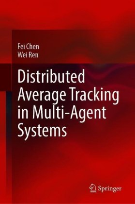 Distributed Average Tracking in Multi-agent Systems