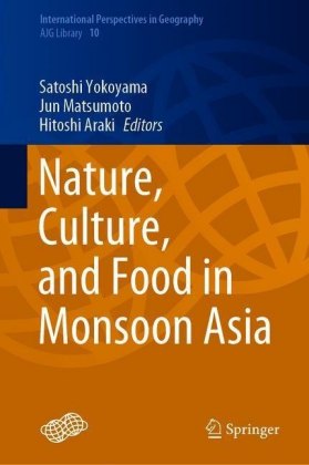 Nature, Culture, and Food in Monsoon Asia