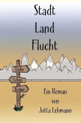 Stadt Land Flucht
