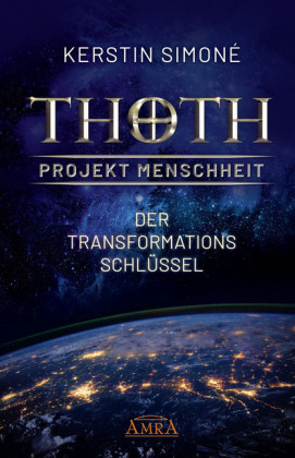 MEISTER THOTH - Der Transformationsschlüssel