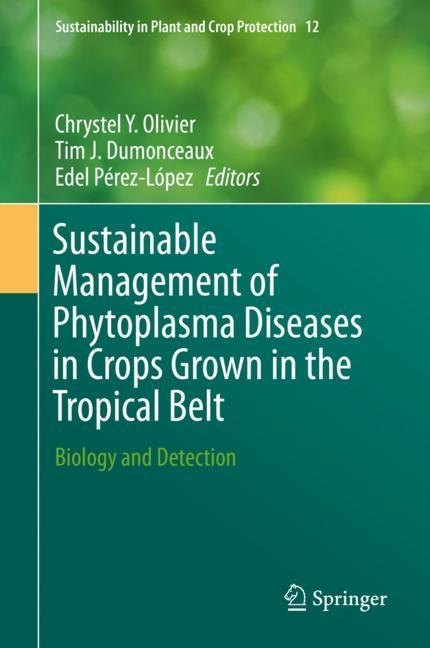 Sustainable Management of Phytoplasma Diseases in Crops Grown in the Tropical Belt main product photo