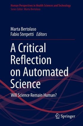 A Critical Reflection on Automated Science
