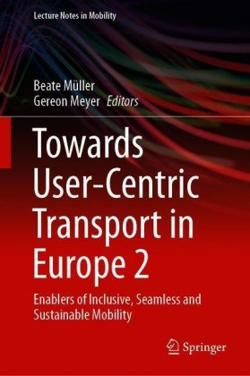 Towards User-Centric Transport in Europe 2