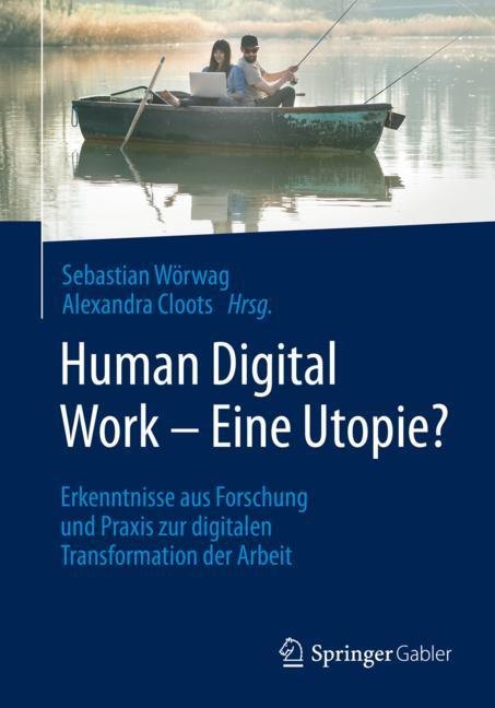 Human Digital Work - Eine Utopie? main product photo
