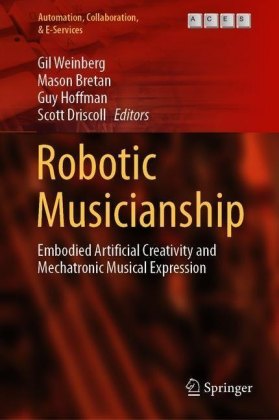 Robotic Musicianship