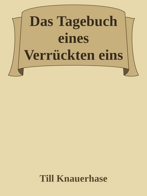 Das Tagebuch eines Verrückten eins main product photo