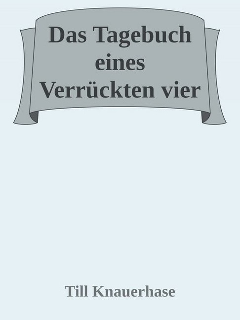 Das Tagebuch eines Verrückten vier main product photo