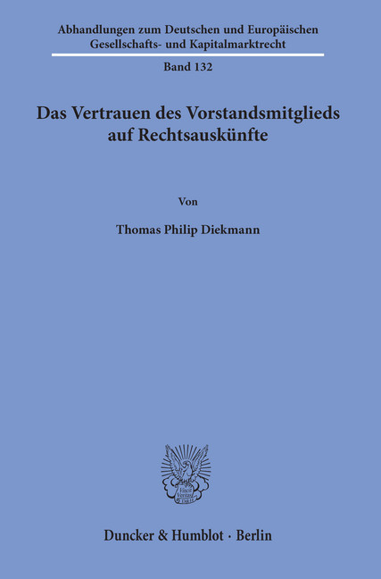 Das Vertrauen des Vorstandsmitglieds auf Rechtsauskünfte. main product photo