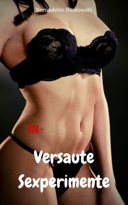 Versaute Sexperimente