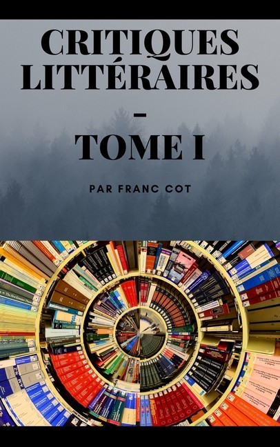 Critiques littéraire - Tome 1 main product photo