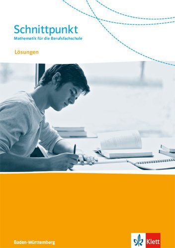 Schnittpunkt. Mathematik für die Berufsfachschule Baden-Württemberg - Lösungen zum Schülerbuch main product photo