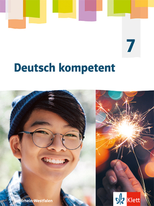 Deutsch kompetent 7. Ausgabe Nordrhein-Westfalen Gymnasium (G9), Schülerbuch