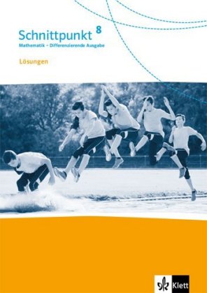 Schnittpunkt Mathematik 8. Differenzierende Ausgabe ab 2017 - 8. Schuljahr, Lösungen