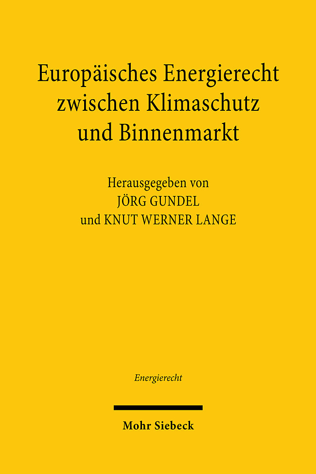 Europäisches Energierecht zwischen Klimaschutz und Binnenmarkt main product photo
