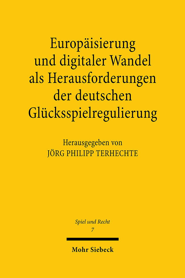 Europäisierung und digitaler Wandel als Herausforderungen der deutschen Glücksspielregulierung main product photo