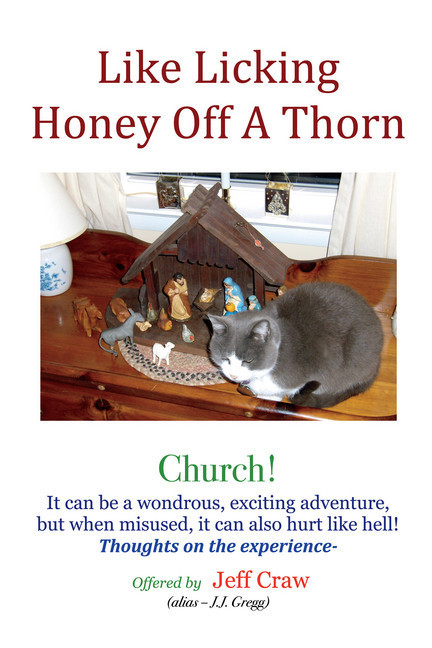 Like Licking Honey Off A Thorn main product photo