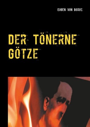 Der Tönerne Götze