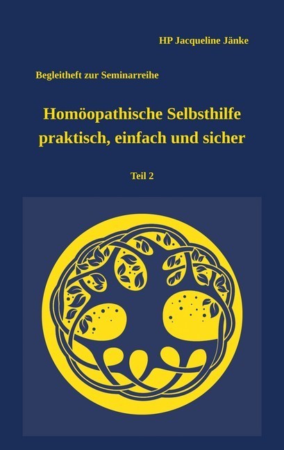 Homöopathische Selbsthilfe - praktisch, einfach und sicher Teil 2 Verletzungen main product photo