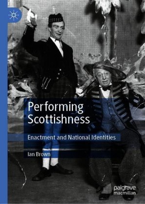 Performing Scottishness