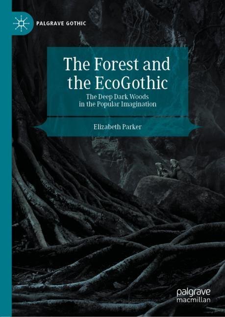 The Forest and the EcoGothic main product photo