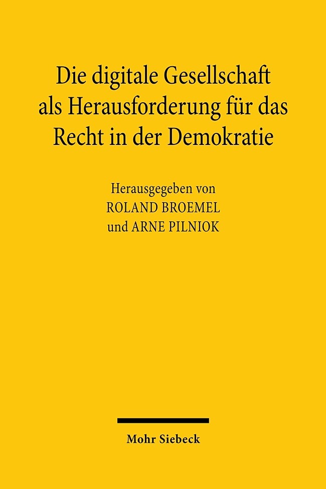 Die digitale Gesellschaft als Herausforderung für das Recht in der Demokratie main product photo