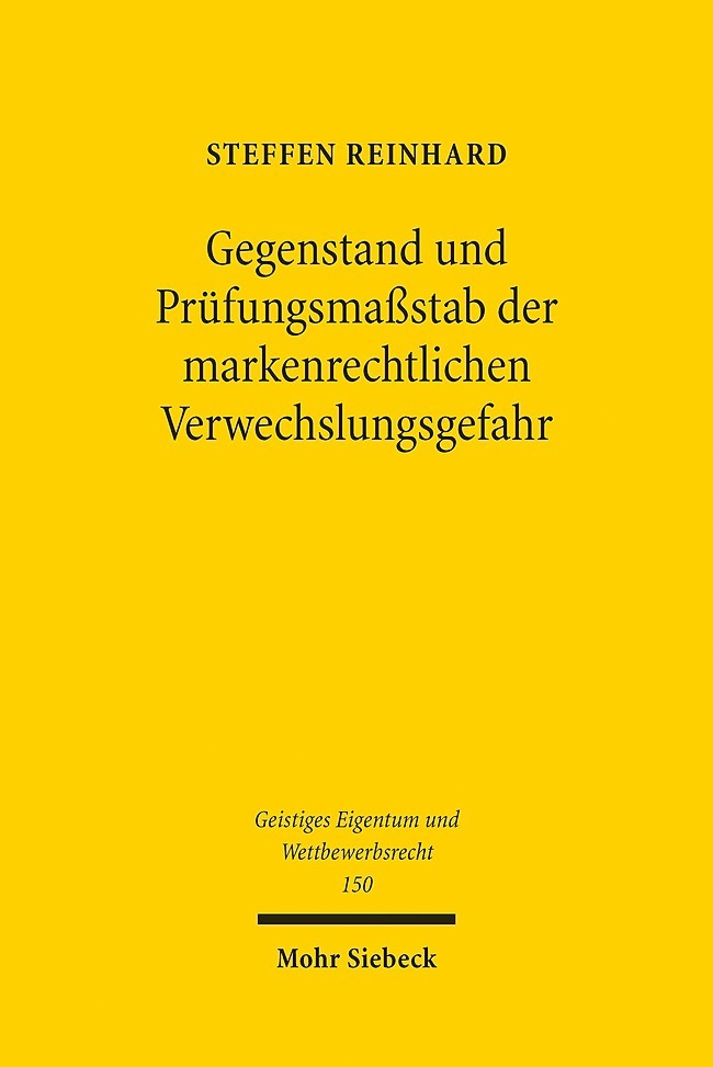 Gegenstand und Prüfungsmaßstab der markenrechtlichen Verwechslungsgefahr main product photo