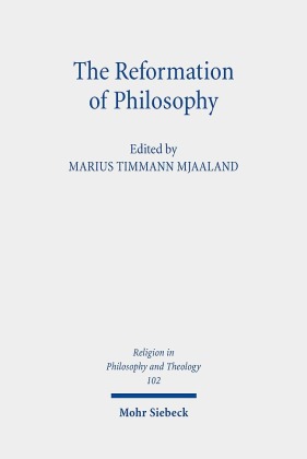 The Reformation of Philosophy