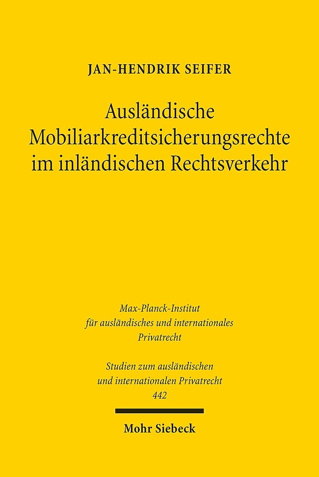 Ausländische Mobiliarkreditsicherungsrechte im inländischen Rechtsverkehr main product photo