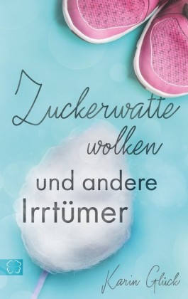 Zuckerwattewolken und andere Irrtümer