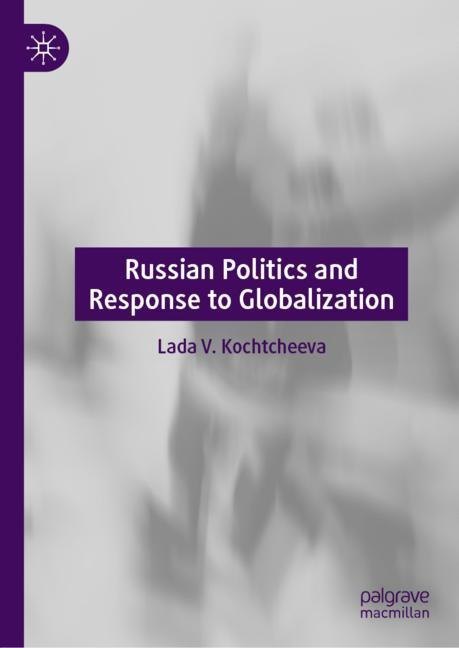 Russian Politics and Response to Globalization main product photo