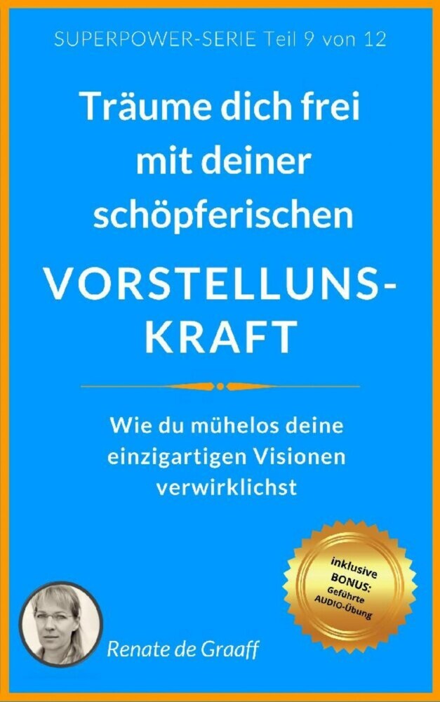 VORSTELLUNGSKRAFT - träume dich frei! main product photo