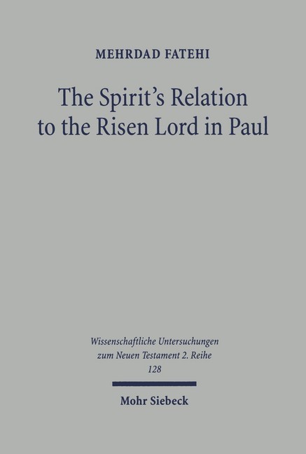 The Spirit's Relation to the Risen Lord in Paul main product photo