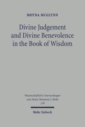 Divine Judgement and Divine Benevolence in the Book of Wisdom