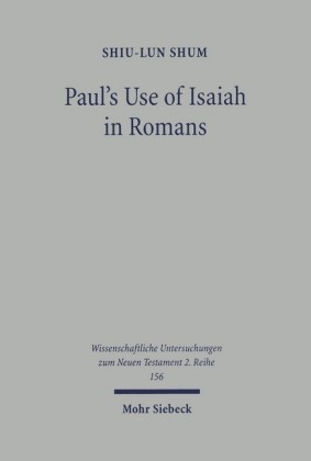 Paul's Use of Isaiah in Romans