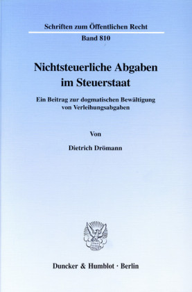 Nichtsteuerliche Abgaben im Steuerstaat.