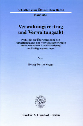 Verwaltungsvertrag und Verwaltungsakt.